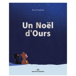 Marcel & Joachim Livres | Un Noel D'Ours