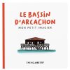 Tata Clairette Livres | Imagier Bassin D'Arcachon