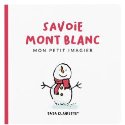 Tata Clairette Livres | Imagier Savoie Mont Blanc