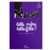 Minus Editions Livres | Telle Mere, Telle Fille